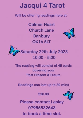 Tarot Readings at Calmer Heart - Church Lane Banbury - 29th July 2023