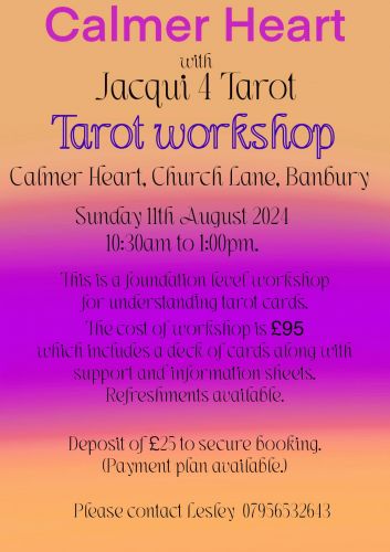 Teaching of Tarot - Calmer Heart Sunday 11th August 2024  10:30am - 1:00pm